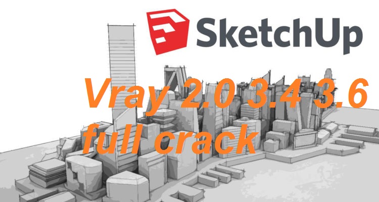 how to crack vray for sketchup 2015 mac